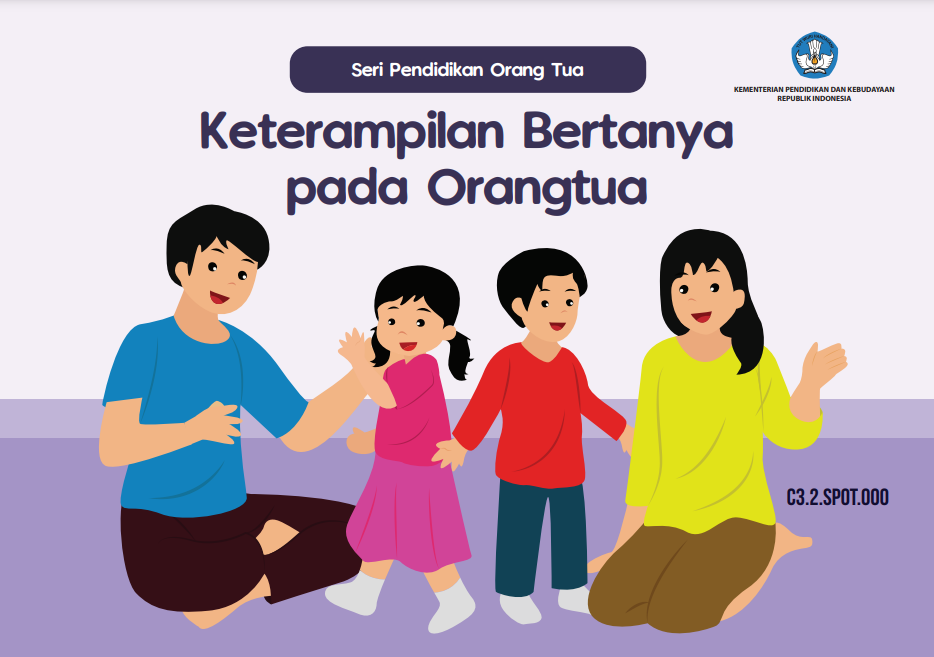 Keterampilan Bertanya pada Orang Tua
